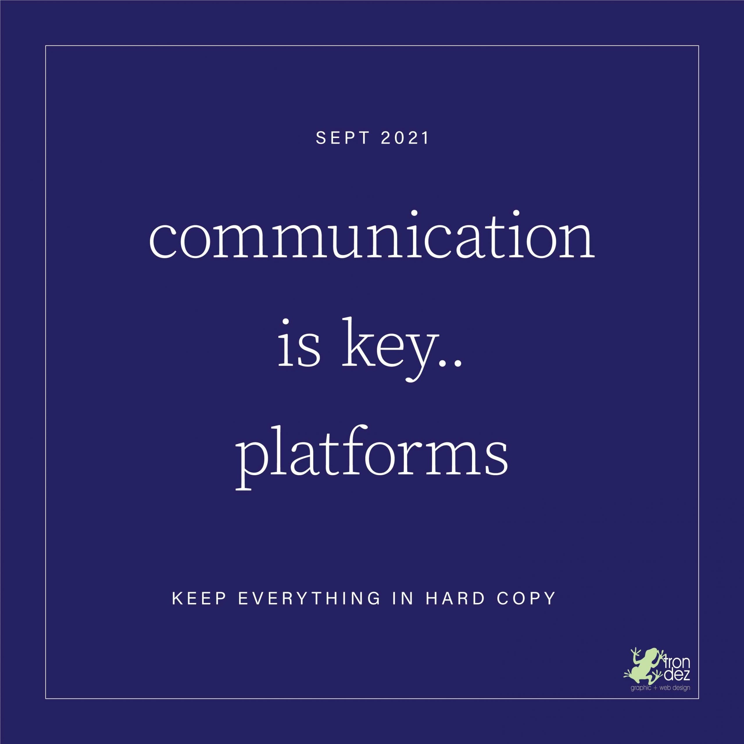 Communication is key